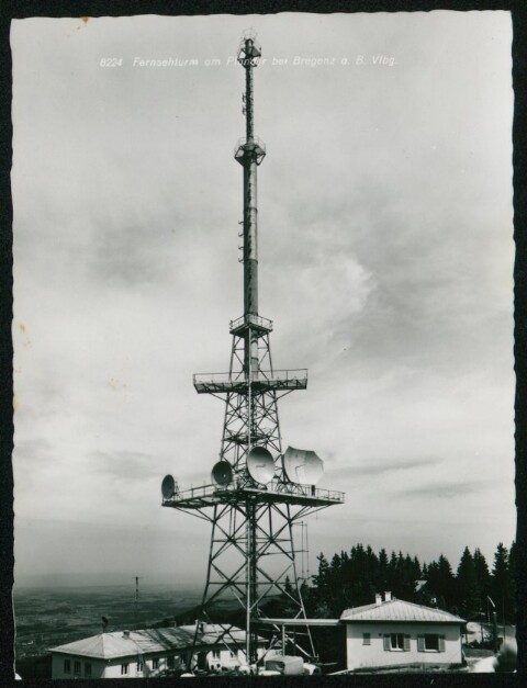 Lochau Fernsehturm am Pfänder bei Bregenz a. B. Vlbg. / Aufnahme von Rhomberg von Rhomberg, ...