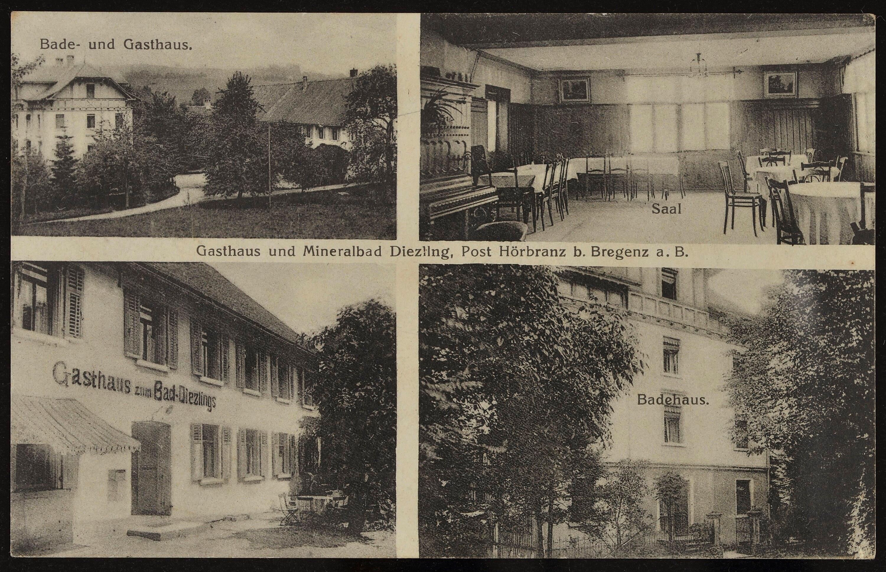Gasthaus und Mineralbad Diezling, Post Hörbranz b. Bregenz a. B.></div>


    <hr>
    <div class=