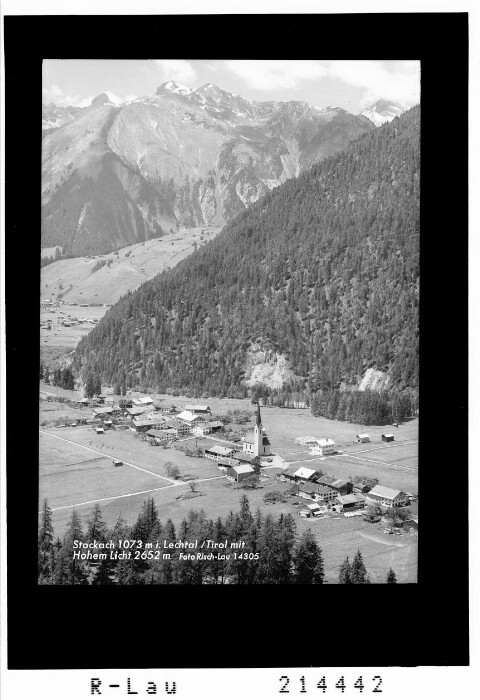 Stockach 1073 m im Lechtal / Tirol mit Hohem Licht 2652 m von Risch-Lau