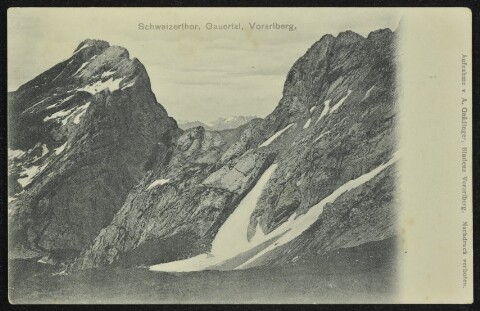 Vandans Schweizerthor, Gauertal, Vorarlberg / A. Gnädinger von Gnädinger, Alois