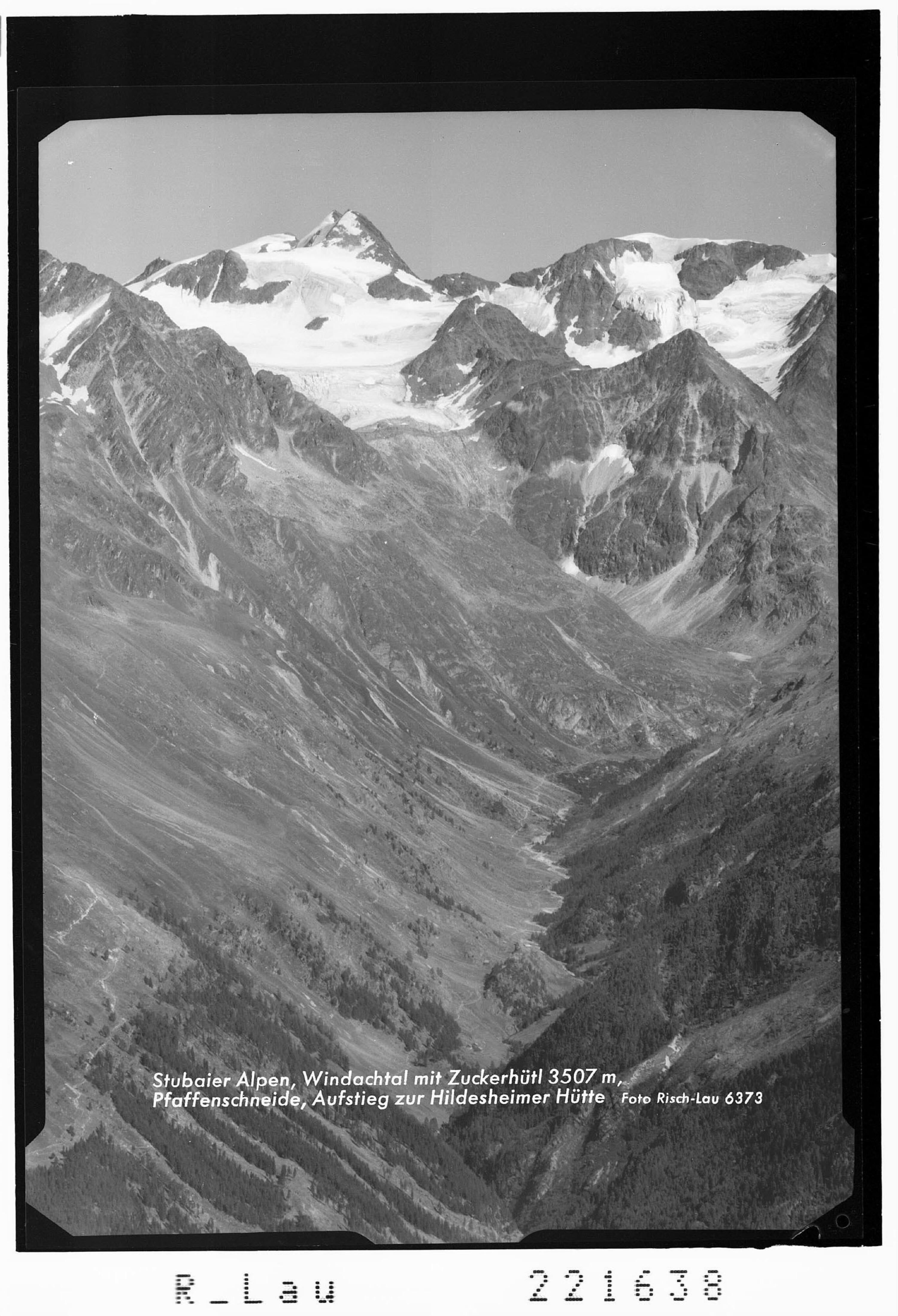Stubaier Alpen / Windachtal mit Zuckerhütl 3507 m - Pfaffenschneid / Aufstieg zur Hildesheimer Hütte></div>


    <hr>
    <div class=