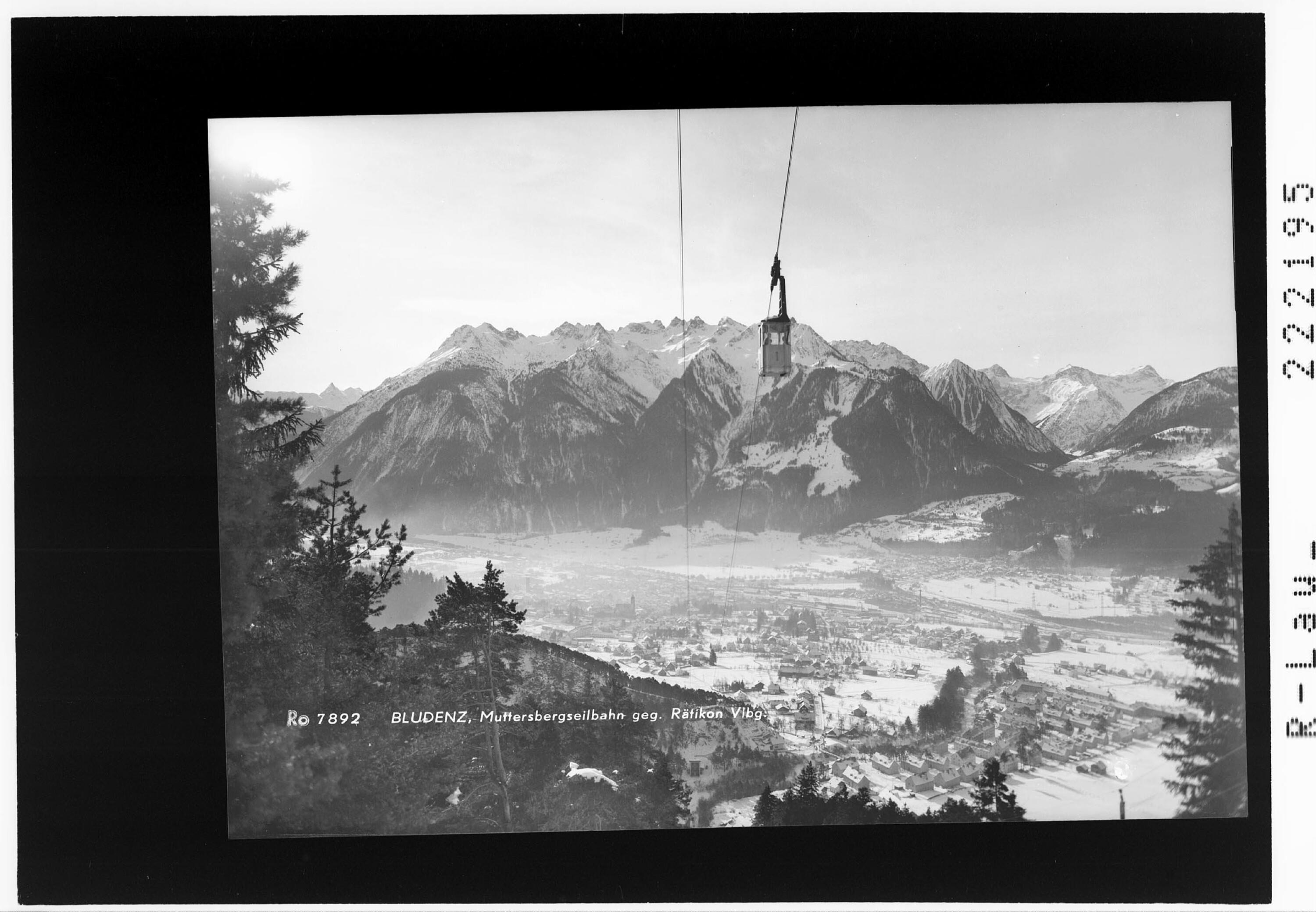 Bludenz / Muttersbergbahn gegen Rätikon Vorarlberg></div>


    <hr>
    <div class=