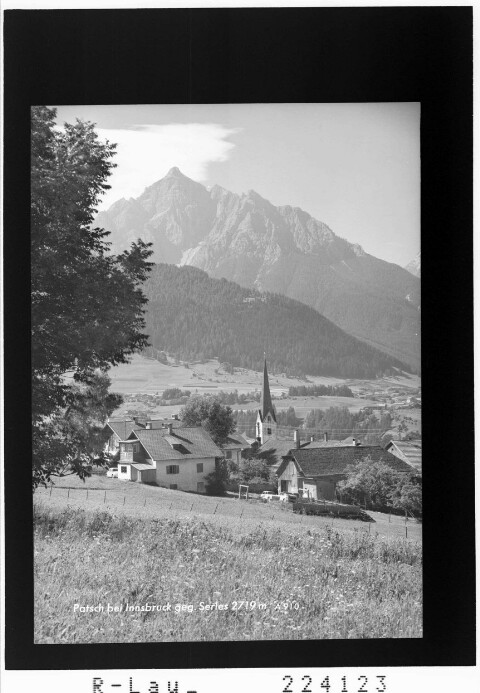 Patsch bei Innsbruck gegen Serles 2719 m von Wilhelm Stempfle