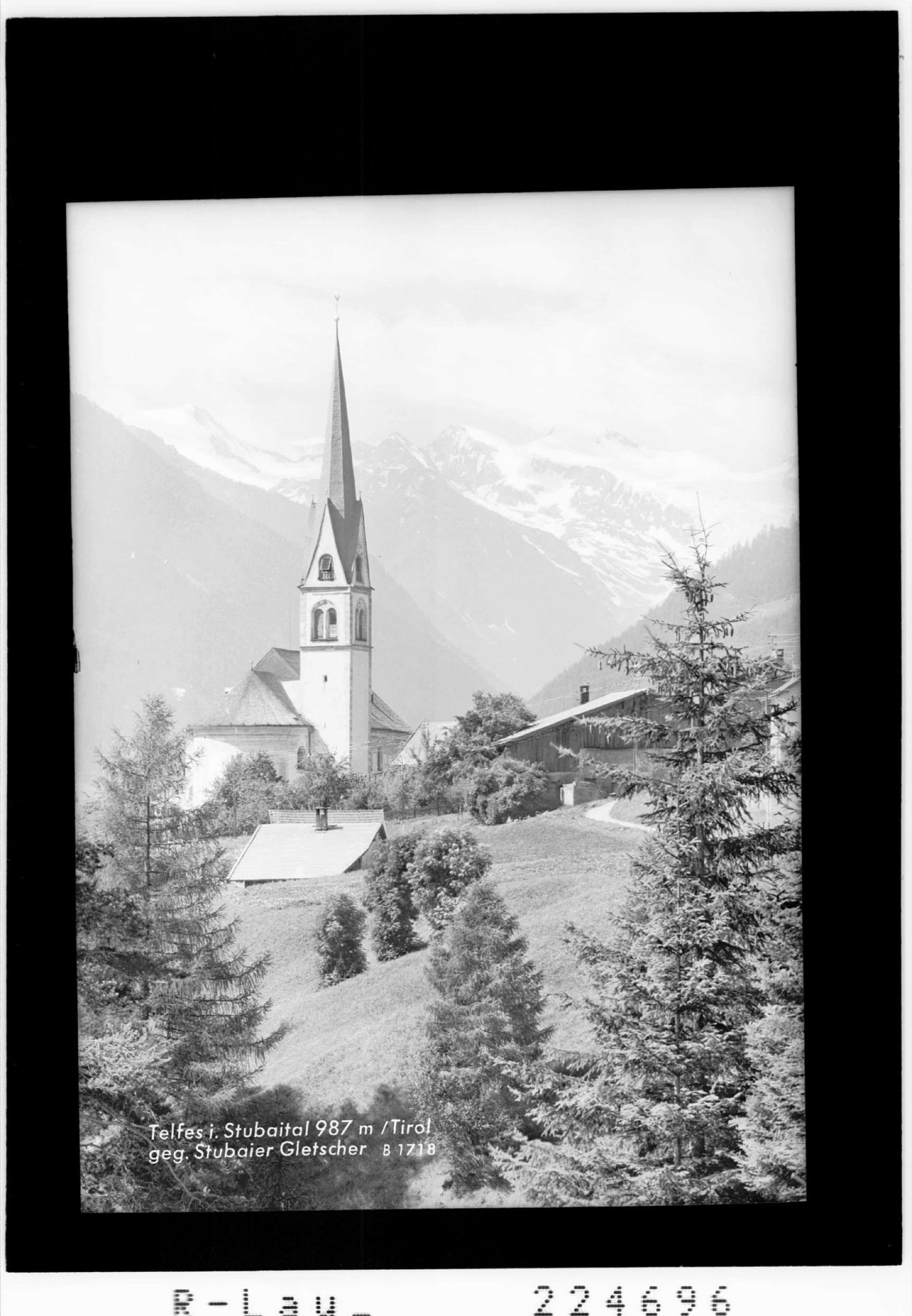 Telfes im Stubaital 987 m / Tirol gegen Stubaier Gletscher></div>


    <hr>
    <div class=