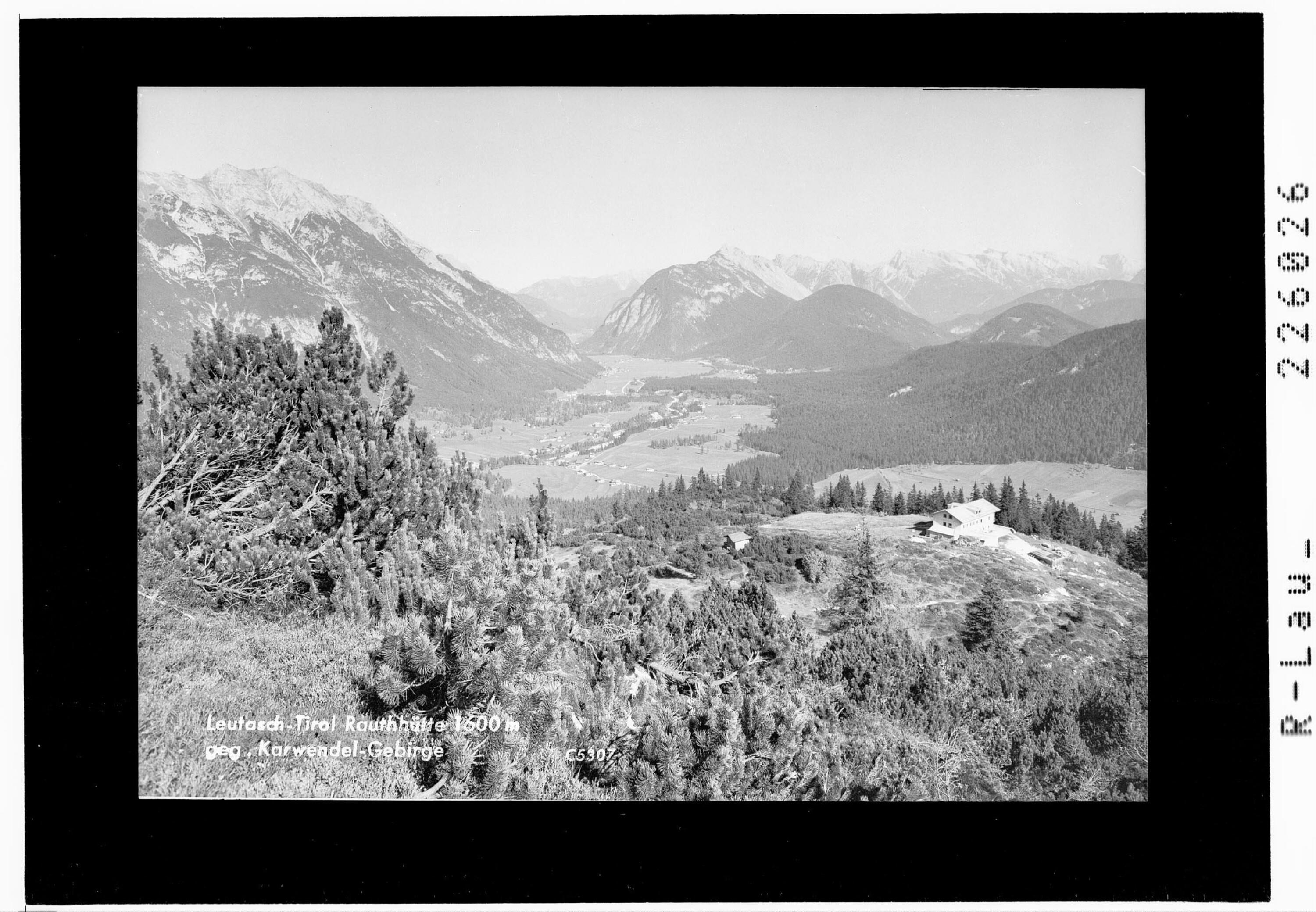 Leutasch - Tirol / Rauthhütte 1600 m gegen Karwendel Gebirge></div>


    <hr>
    <div class=