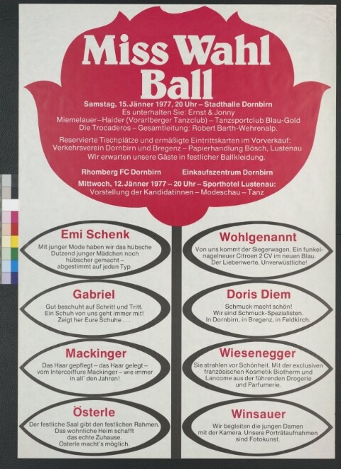 Plakat für den Vorarlberger Miss-Wahl Ball 1977 / Dieter Kolbeck; Atelier Kolbeck Ziegler, Bregenz von [Hersteller nicht ermittelbar]