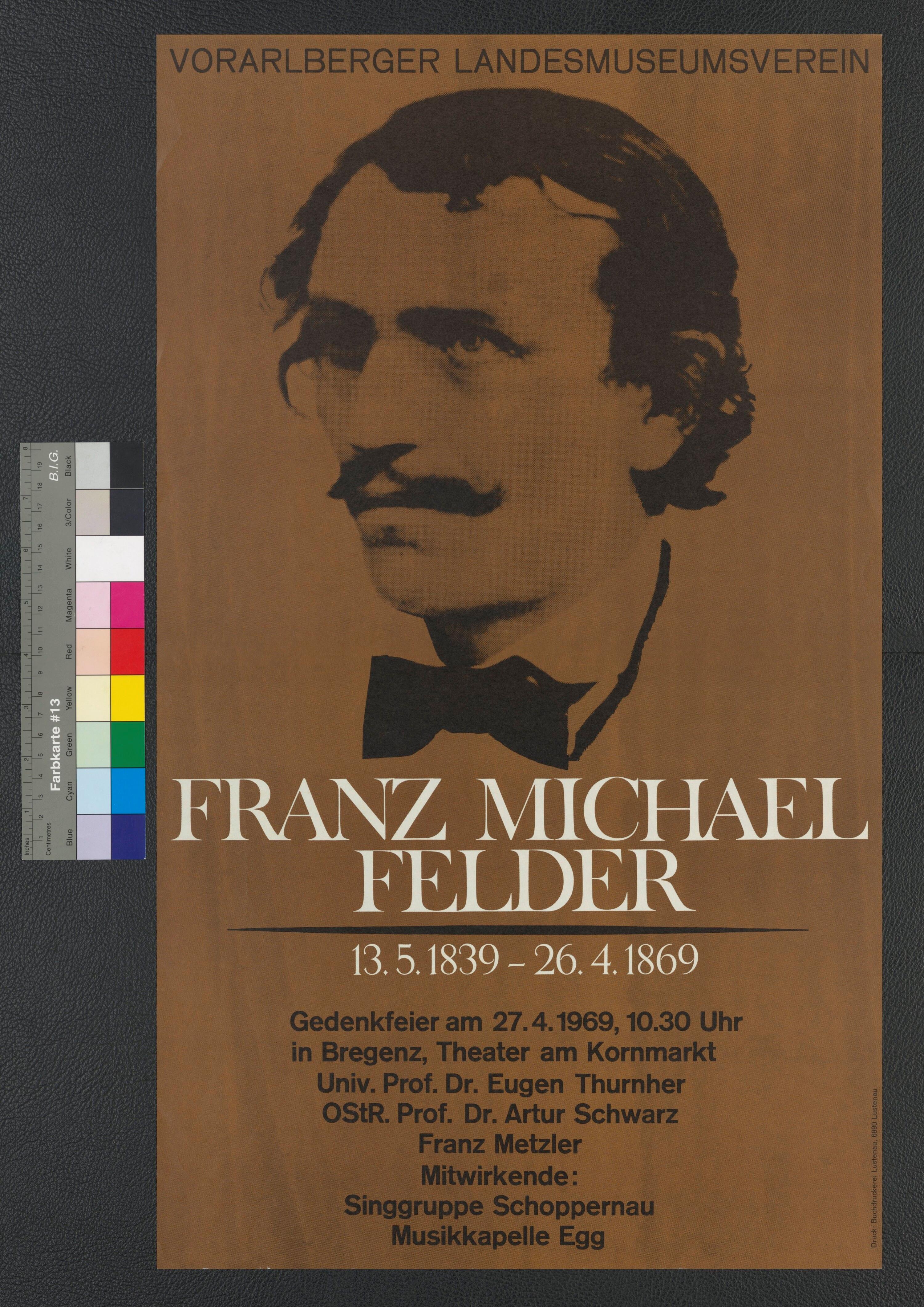 Veranstaltungsplakat Franz Michael Felder Gedenkfeier 1969 in Bregenz></div>


    <hr>
    <div class=