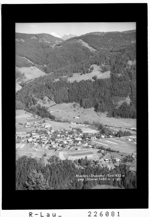 Mieders im Stubaital / Tirol 952 m gegen Olperer 3480 m von Wilhelm Stempfle