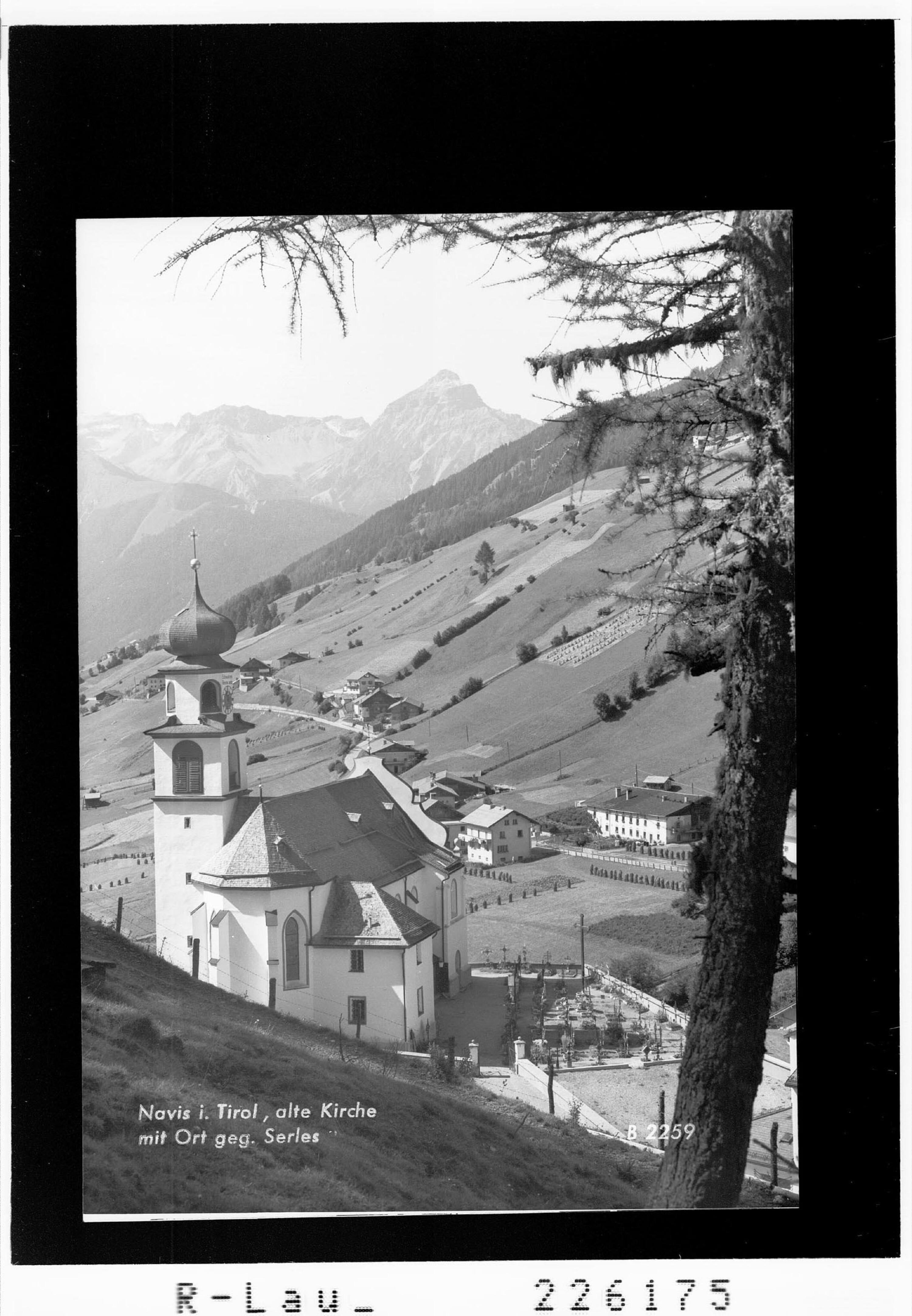Navis in Tirol / alte Kirche mit Ort gegen Serles></div>


    <hr>
    <div class=