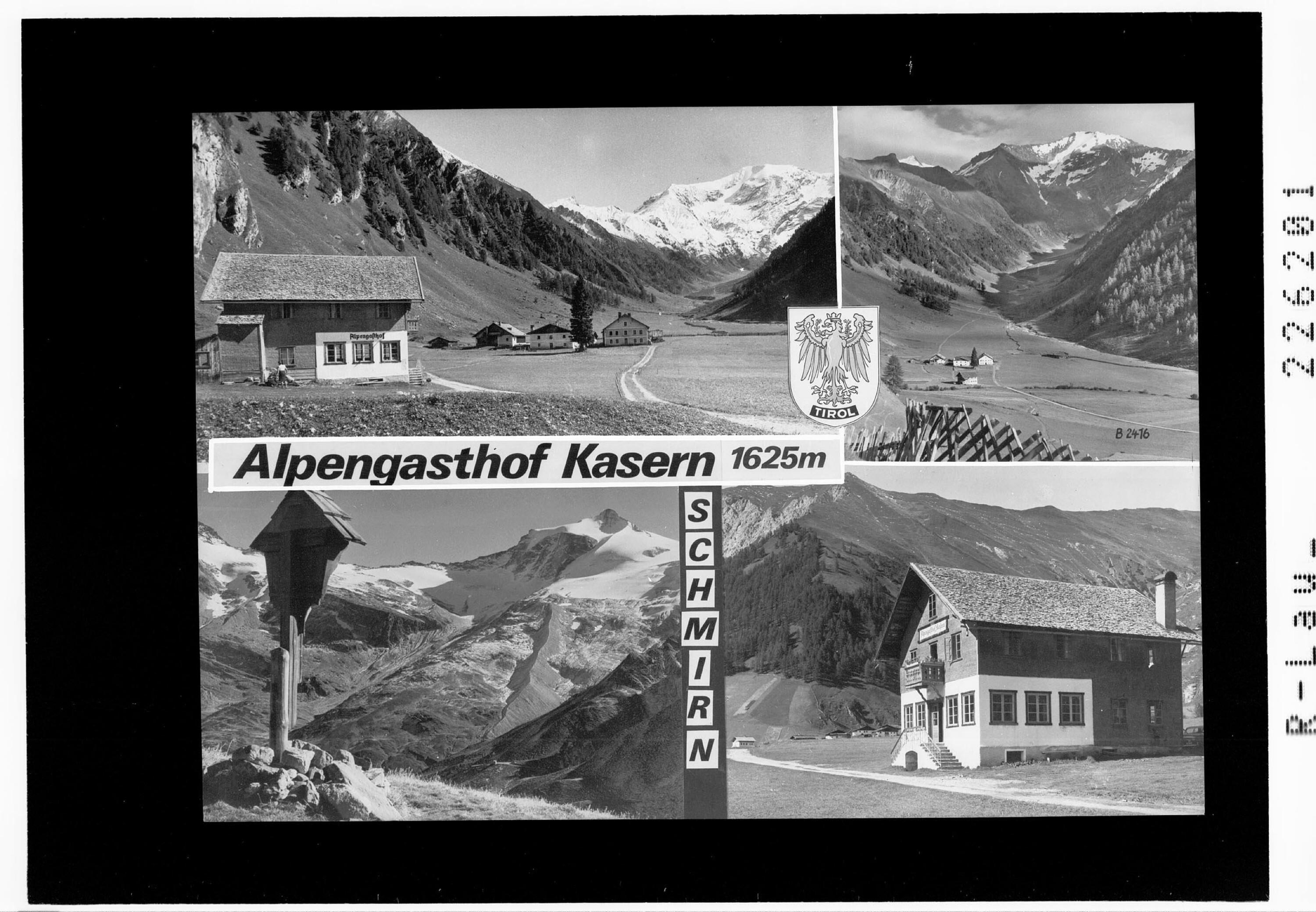 Alpengasthof Kasern 1625 m / Schmirn / Tirol></div>


    <hr>
    <div class=