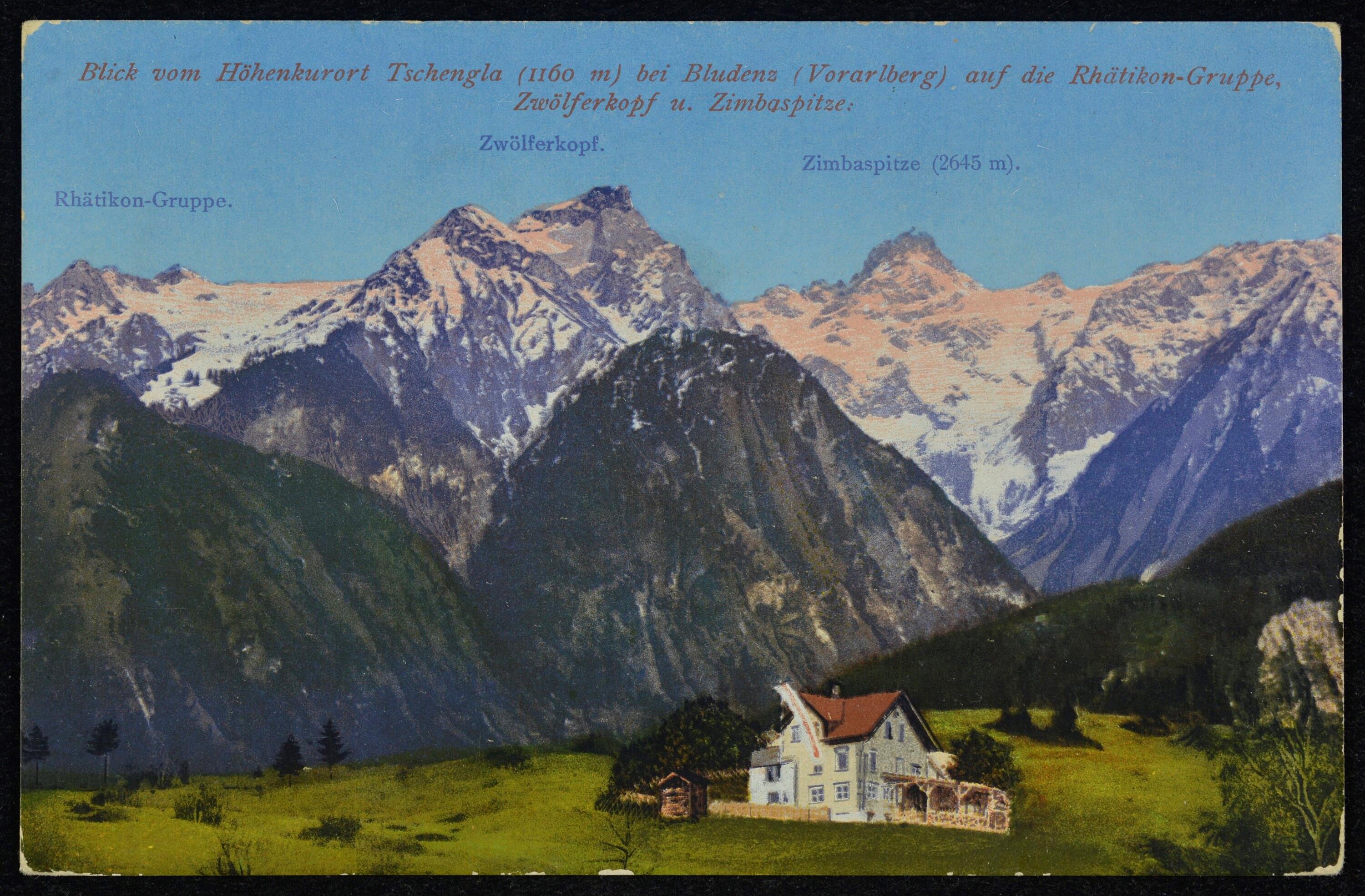 [Bürserberg] Blick vom Höhenkurort Tschengla (1160 m) bei Bludenz (Vorarlberg) auf die Rhätikon-Gruppe, Zwölferkopf u. Zimbaspitze></div>


    <hr>
    <div class=