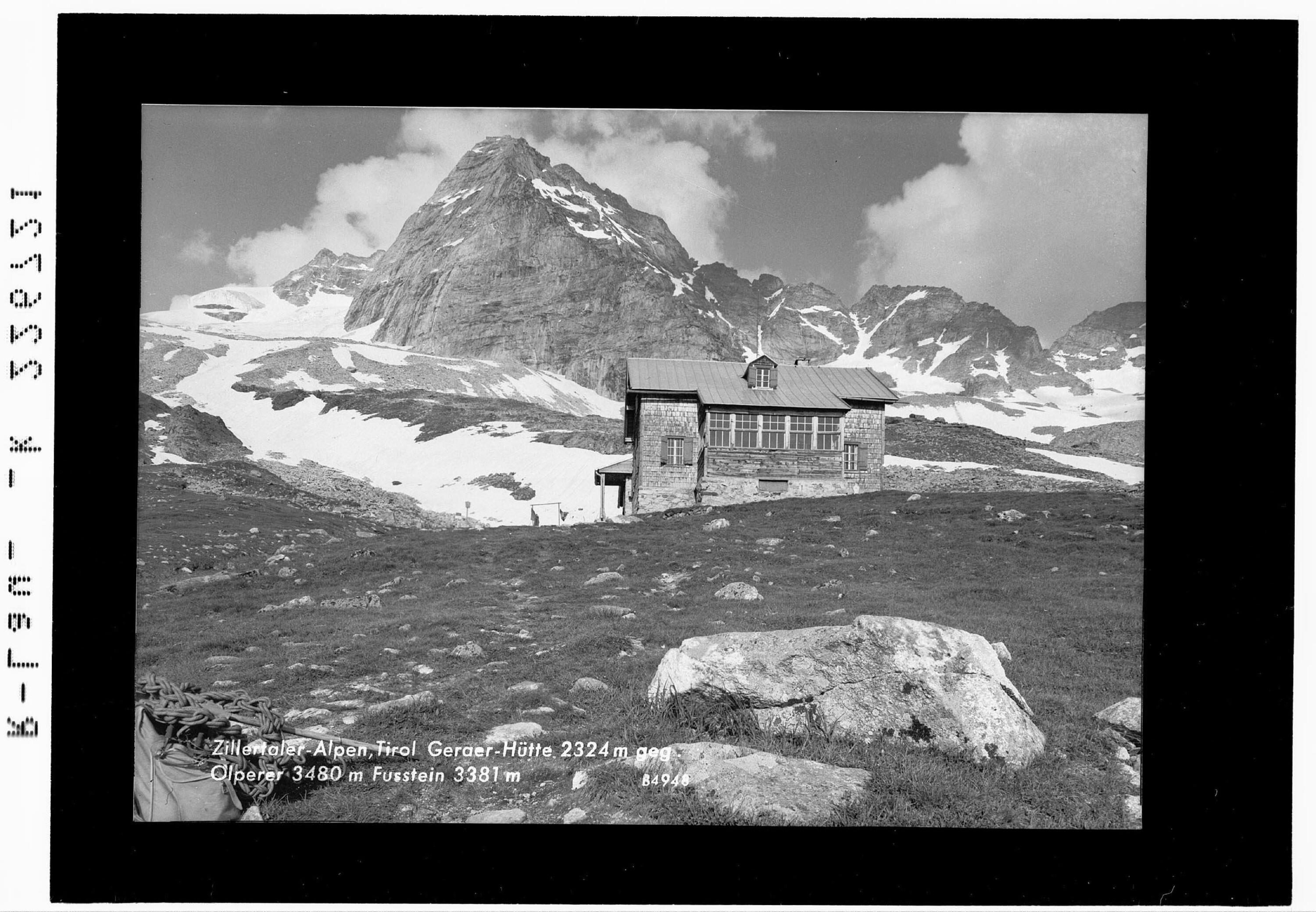 Zillertaler Alpen / Tirol / Geraer Hütte 2324 m gegen Olperer 3480 m und Fußstein 3381 m></div>


    <hr>
    <div class=