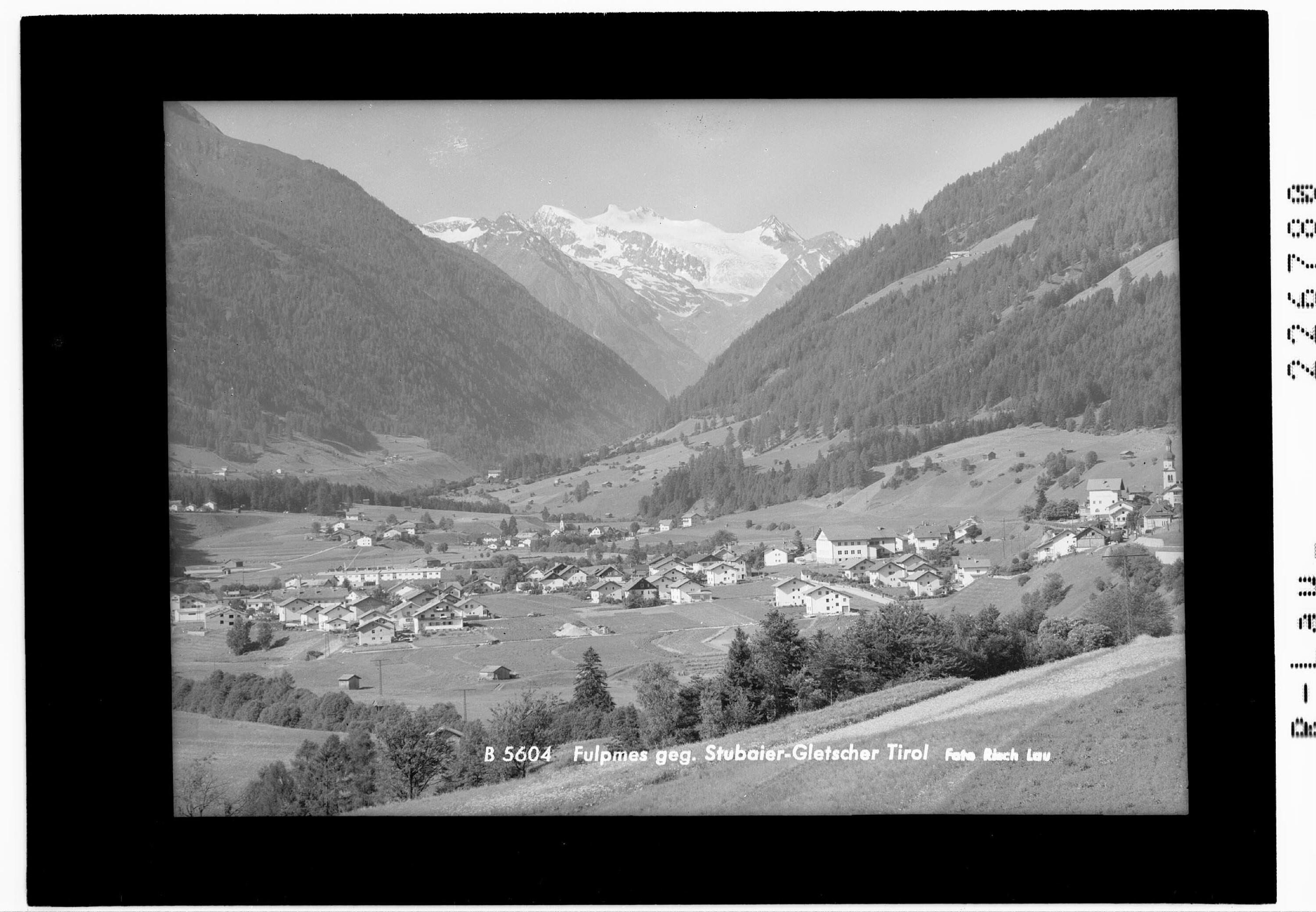 Fulpmes gegen Stubaier Gletscher / Tirol></div>


    <hr>
    <div class=