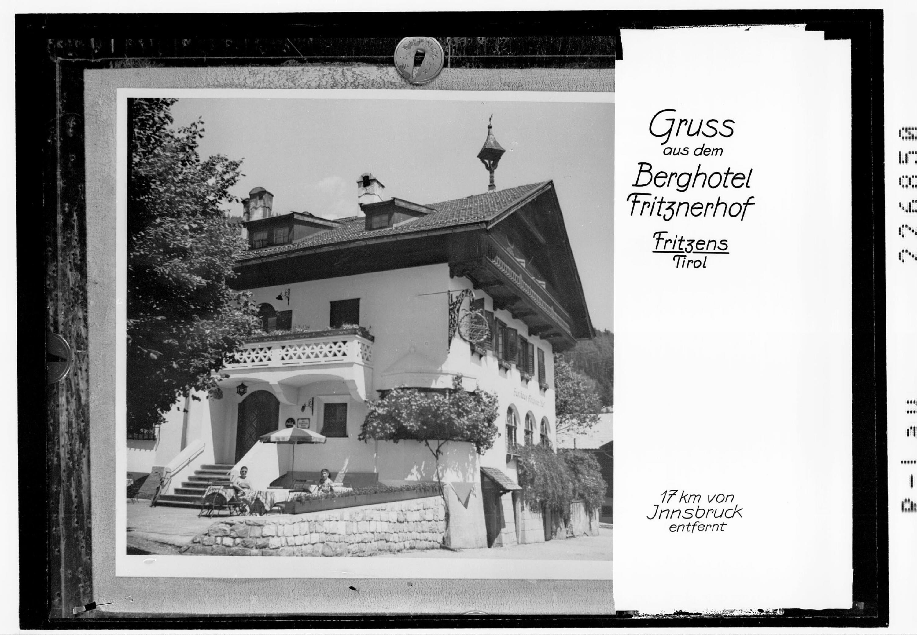 Gruß aus dem Berghotel Fritznerhof / Fritzens / Tirol></div>


    <hr>
    <div class=