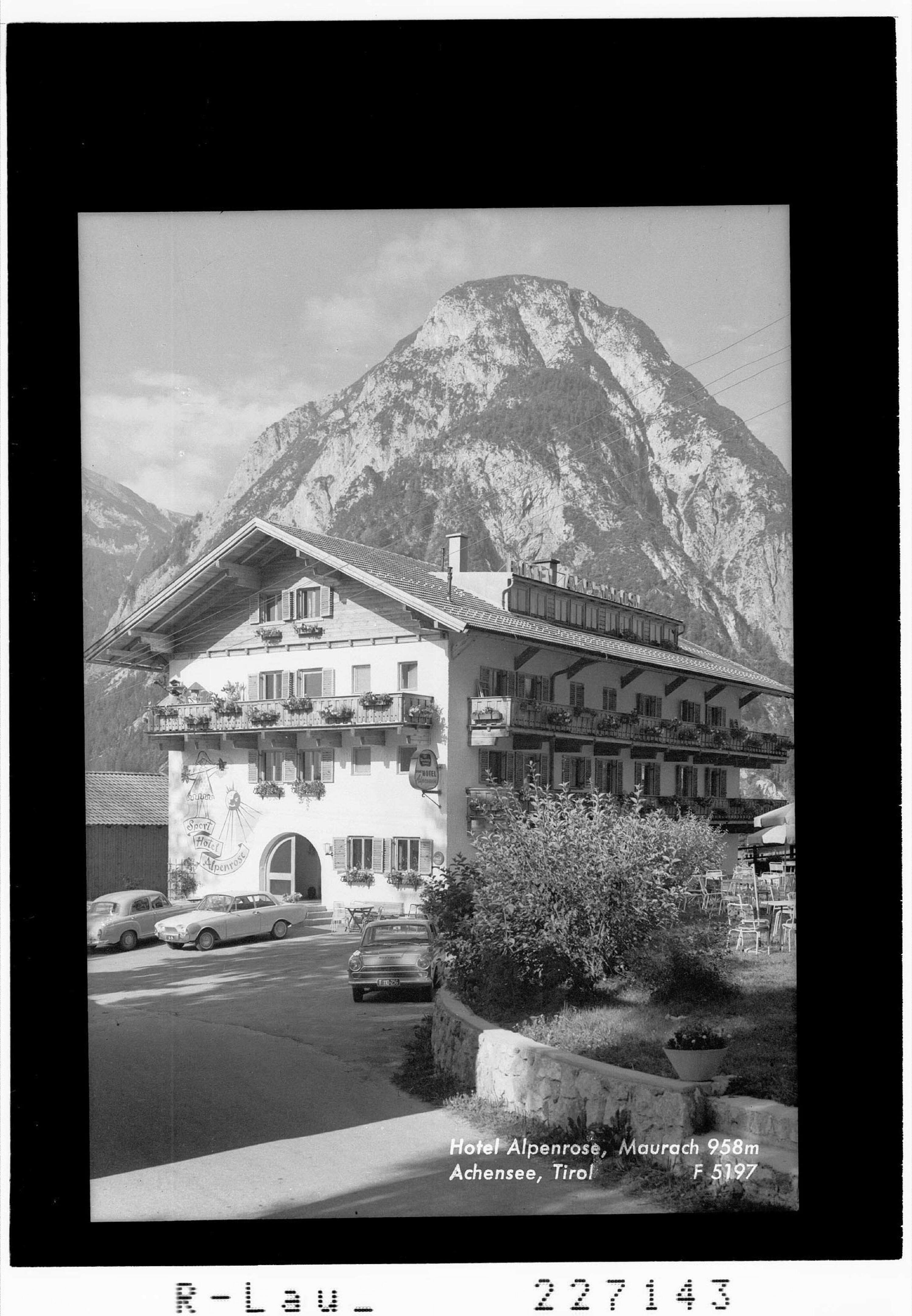 Hotel Alpenrose / Maurach 958 m / Achensee / Tirol></div>


    <hr>
    <div class=