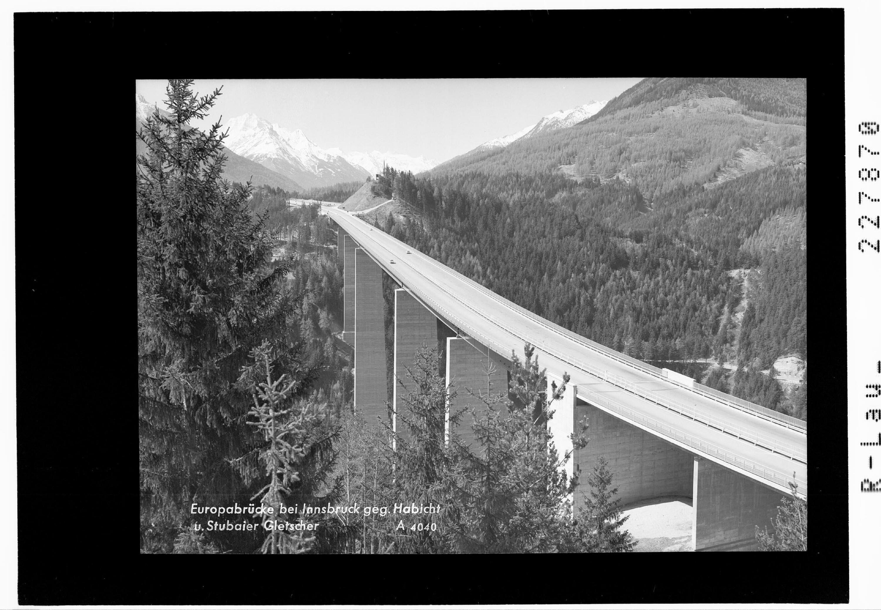 Europabrücke bei Innsbruck gegen Habicht und Stubaier Alpen></div>


    <hr>
    <div class=
