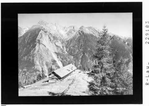 Armelenhütte im Ötztal / Tirol / 1750 m mit Acherkogl 3008 m von Risch-Lau