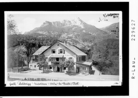 Gasthaus Lechbrugg / Unterletzen bei Reutte / Tirol 840 m von Kohlbauer