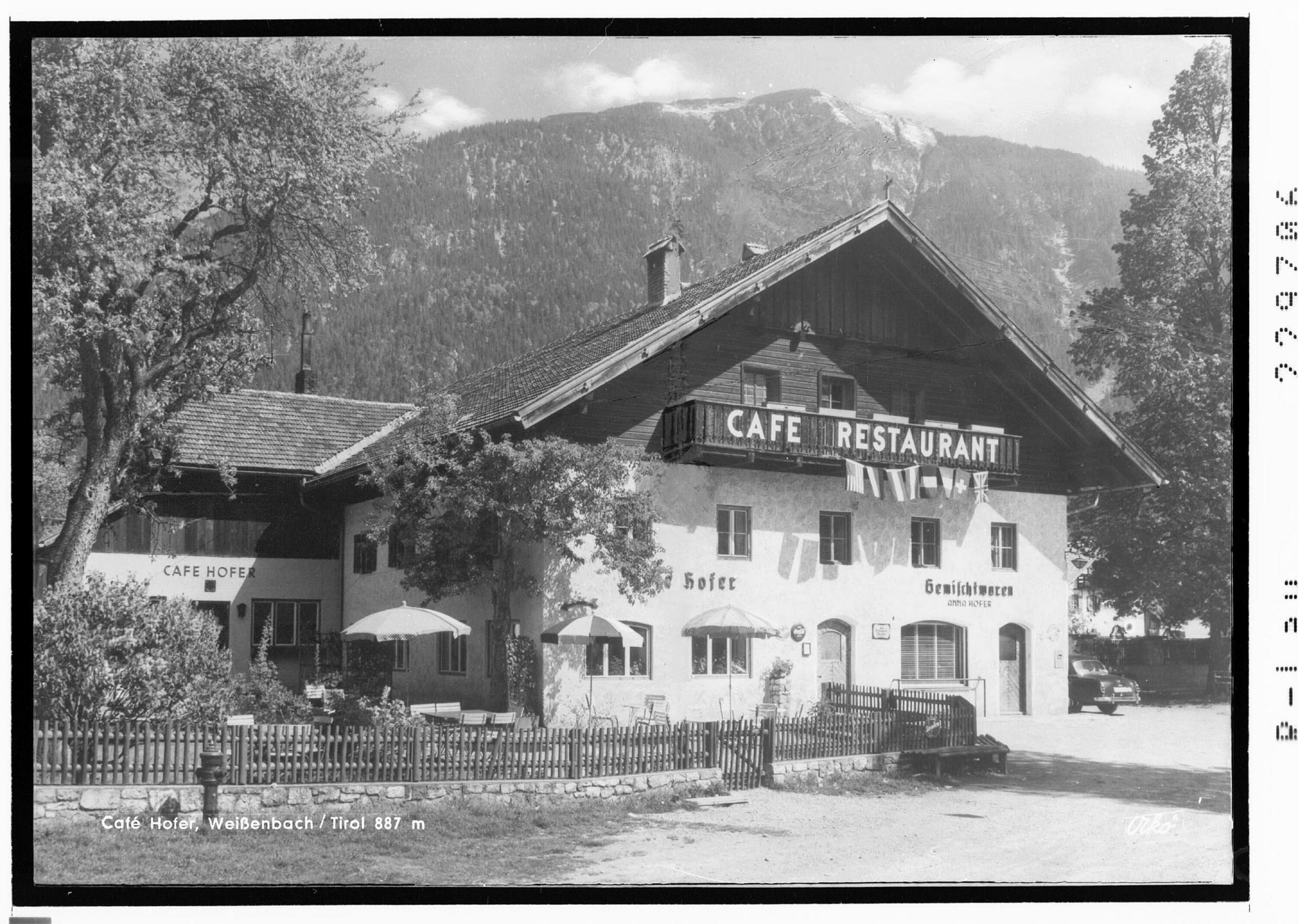 Cafe Hofer / Weissenbach / Tirol 887 m></div>


    <hr>
    <div class=