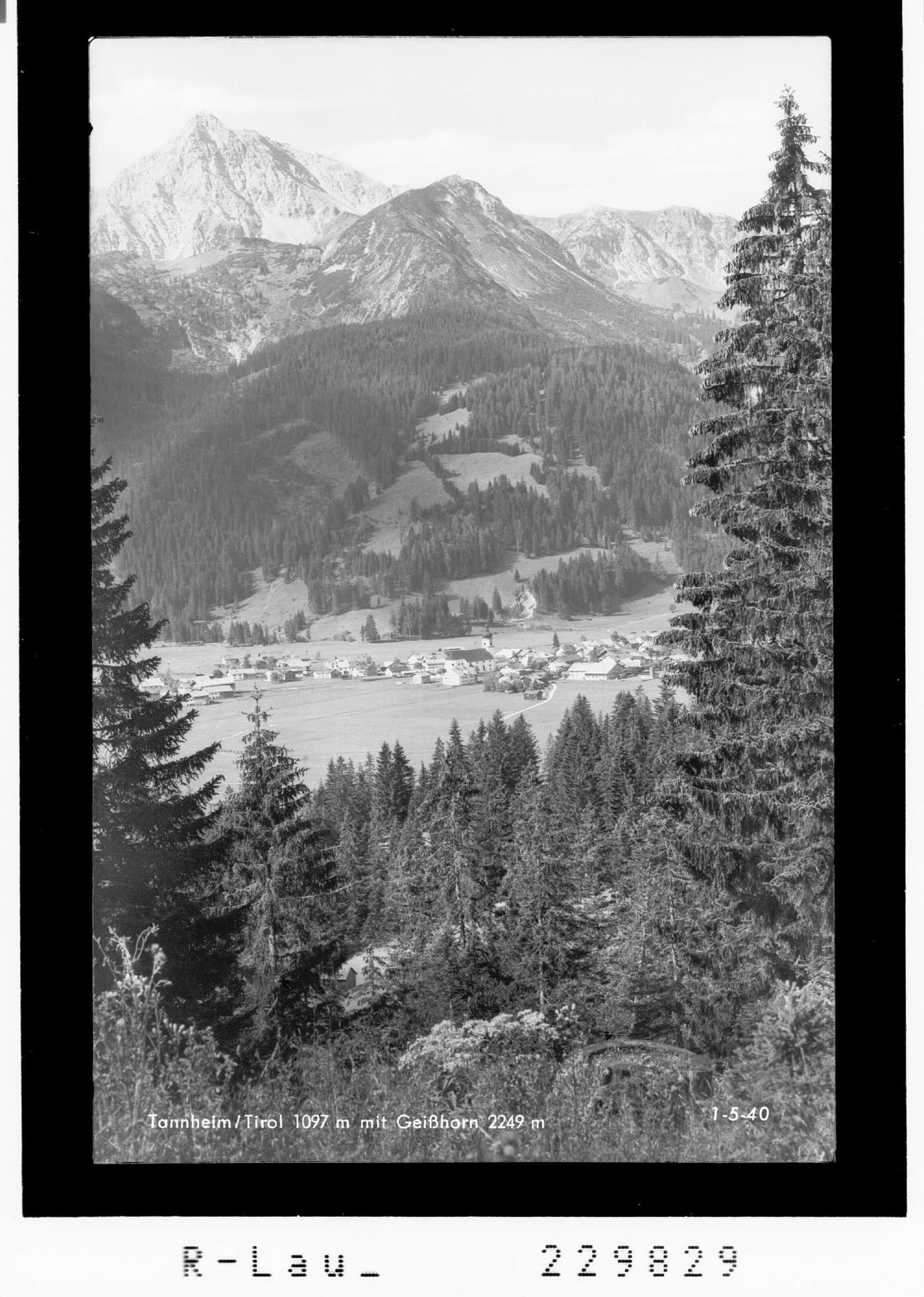 Tannheim / Tirol 1097 m mit mit Geißhorn 2249 m></div>


    <hr>
    <div class=