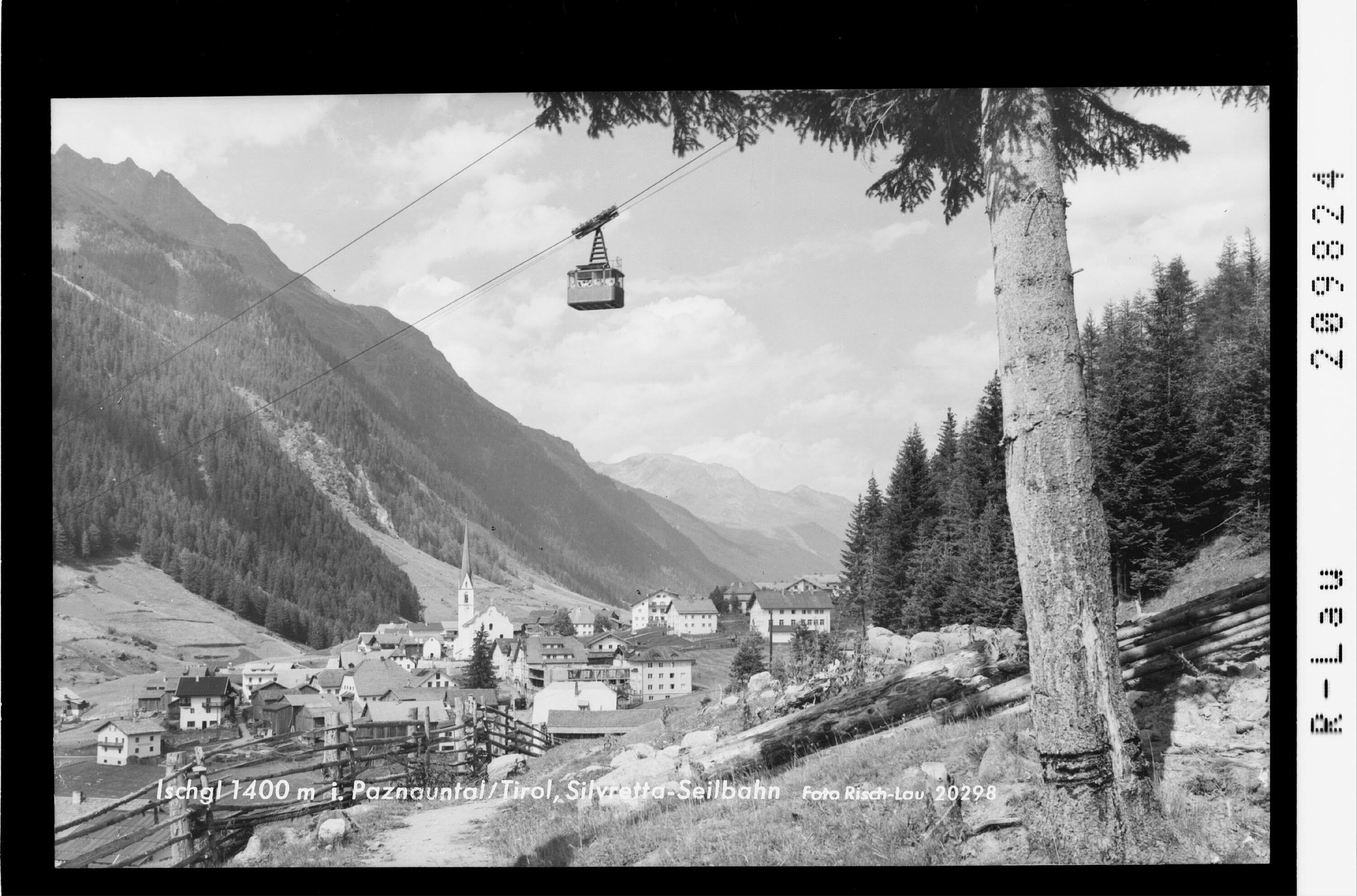 Ischgl 1400 m im Paznauntal / Tirol, Silvretta - Seilbahn></div>


    <hr>
    <div class=