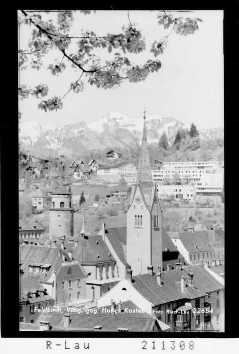 Feldkirch Vorarlberg gegen Hohen Kasten von Risch-Lau