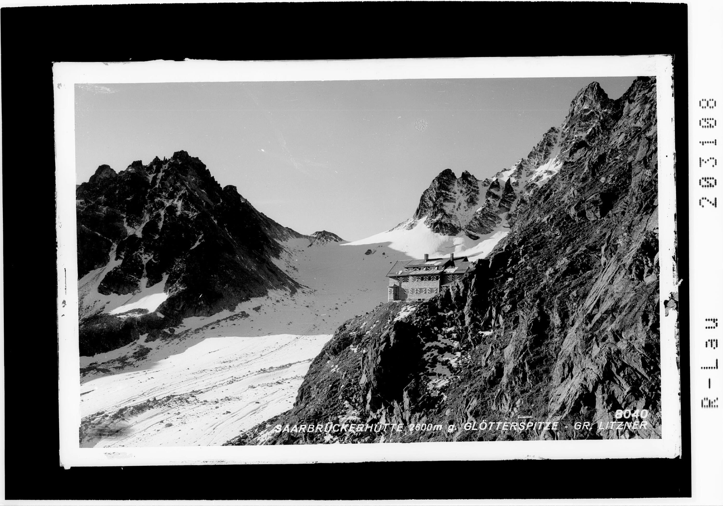 Saarbrückerhütte 2600 m gegen Glötterspitze - Grosser Litzner></div>


    <hr>
    <div class=