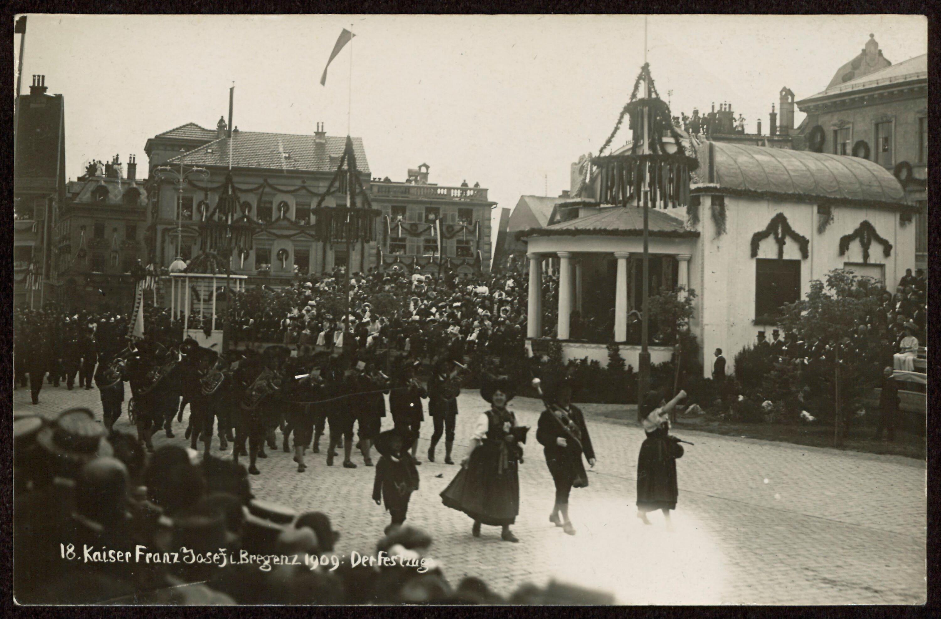 Kaiser Franz Josef I. i. Bregenz 1909: Der Festzug></div>


    <hr>
    <div class=