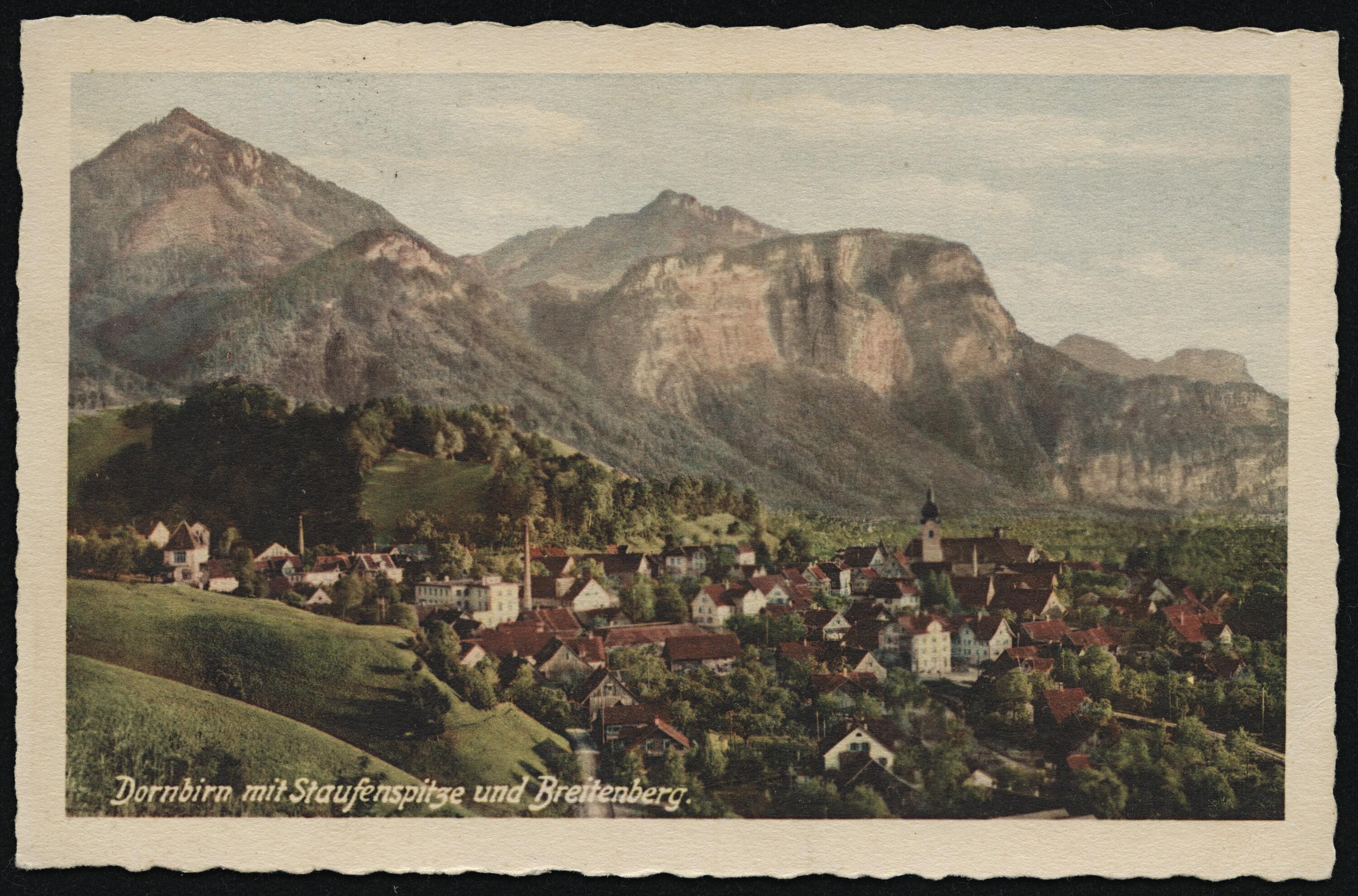 Dornbirn mit Staufenspitze und Breitenberg></div>


    <hr>
    <div class=