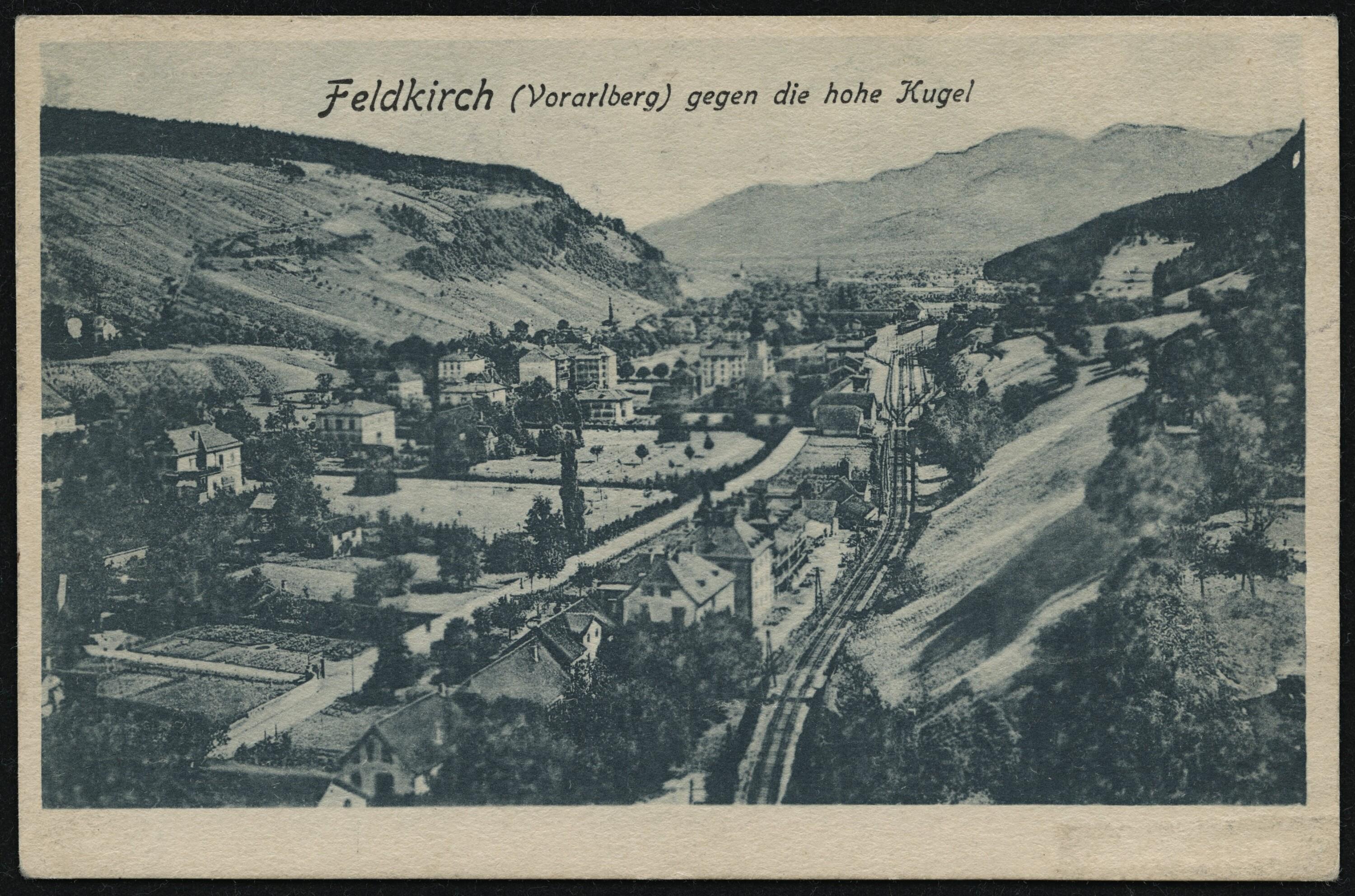 Feldkirch (Vorarlberg) gegen die hohe Kugel></div>


    <hr>
    <div class=