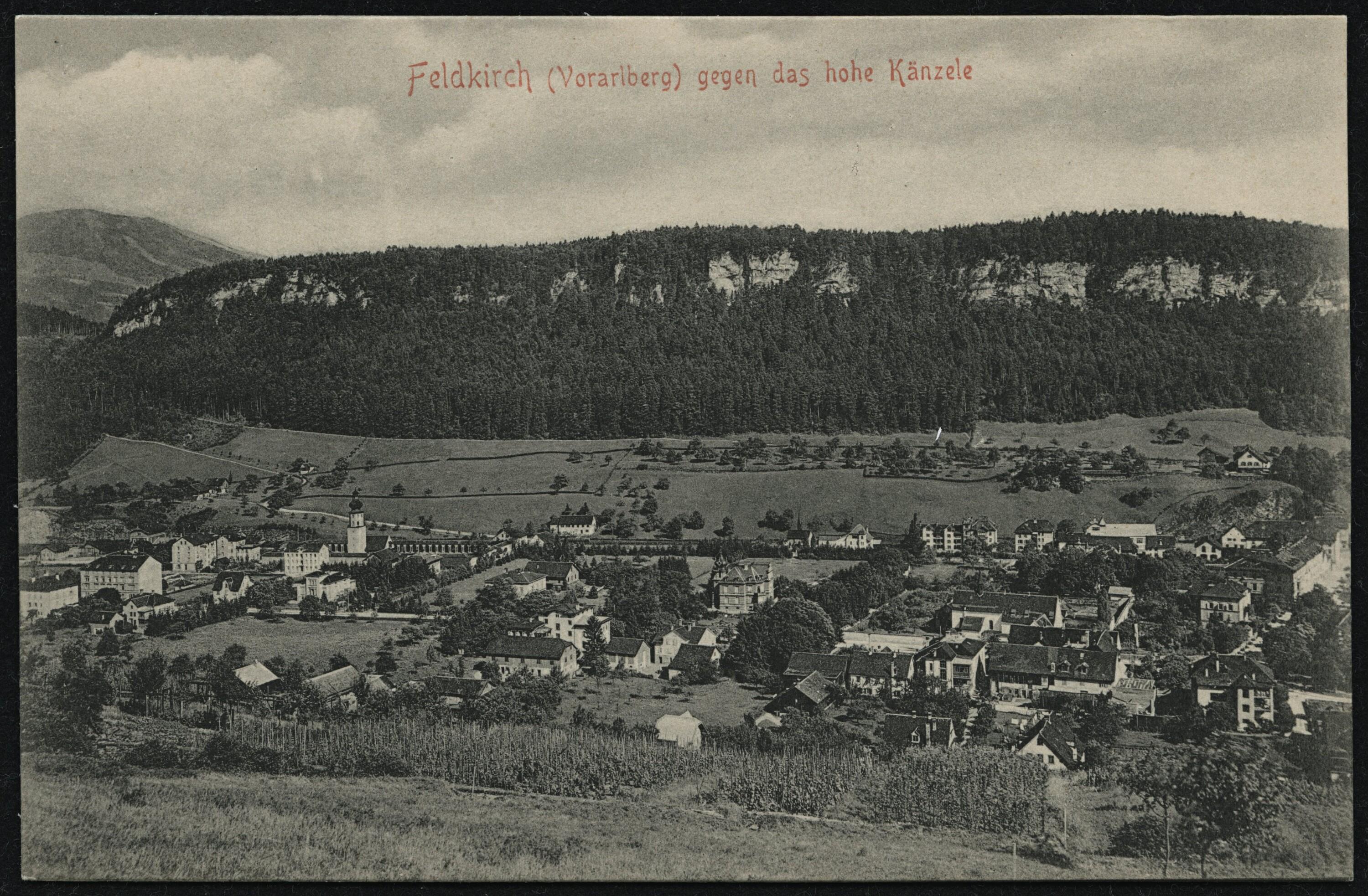 Feldkirch (Vorarlberg) gegen das hohe Känzele></div>


    <hr>
    <div class=