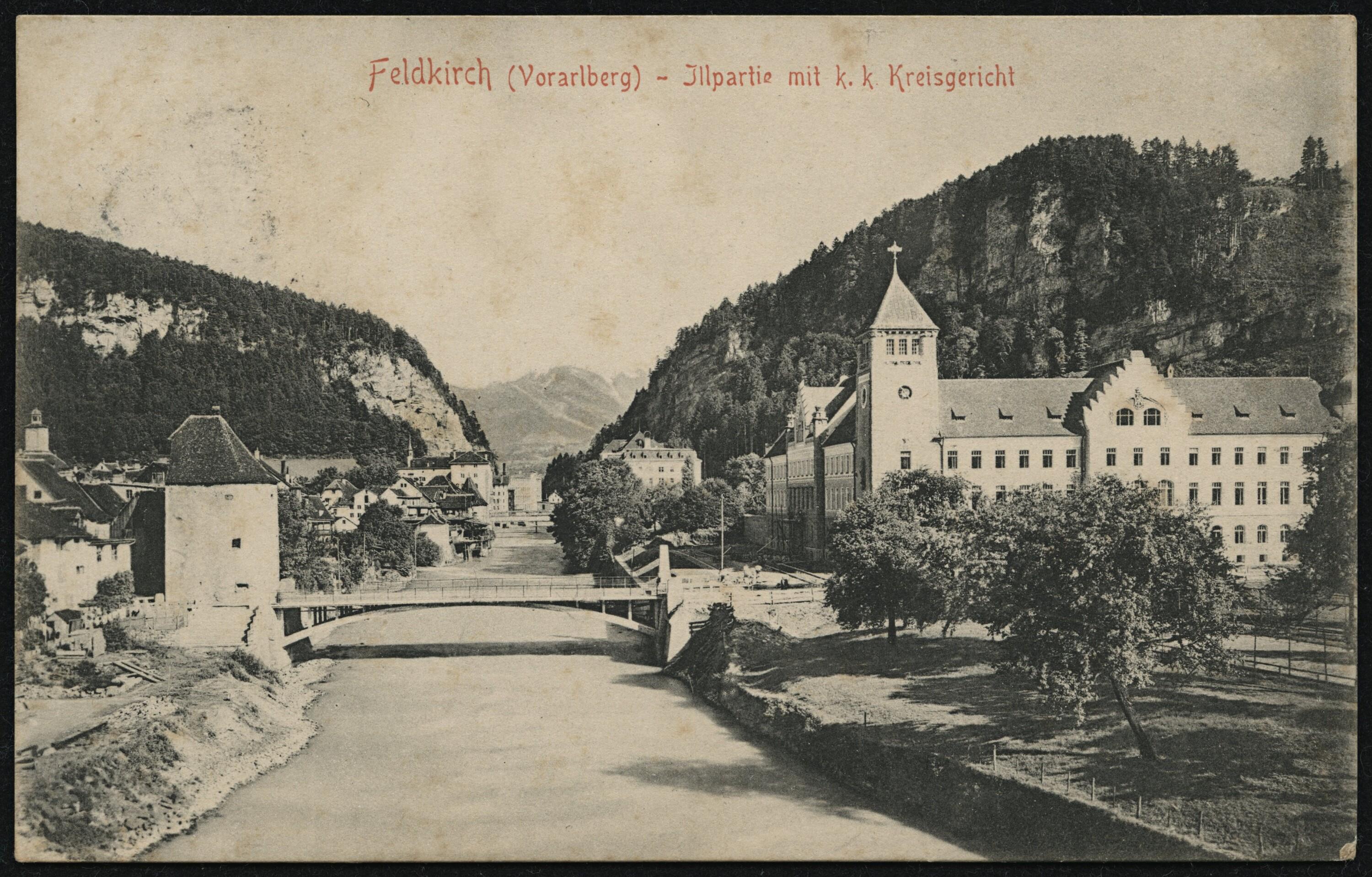 Feldkirch (Vorarlberg) - Jllpartie mit k. k. Kreisgericht></div>


    <hr>
    <div class=