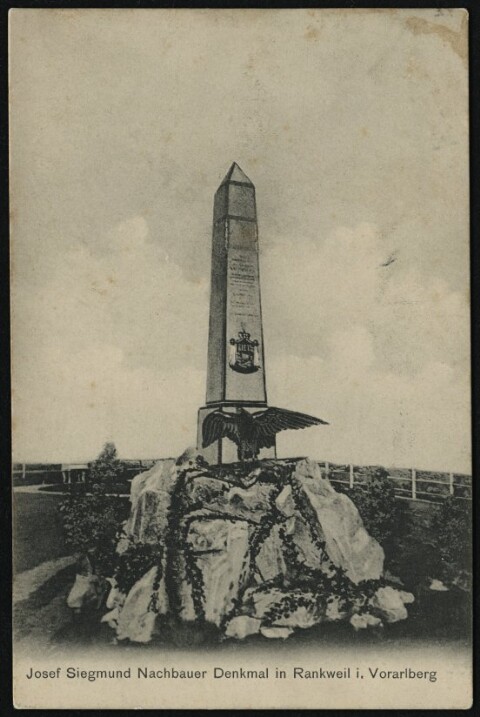 Josef Siegmund Nachbauer Denkmal in Rankweil i. Vorarlberg / Aufnahme K. Fitz von Fitz, K.