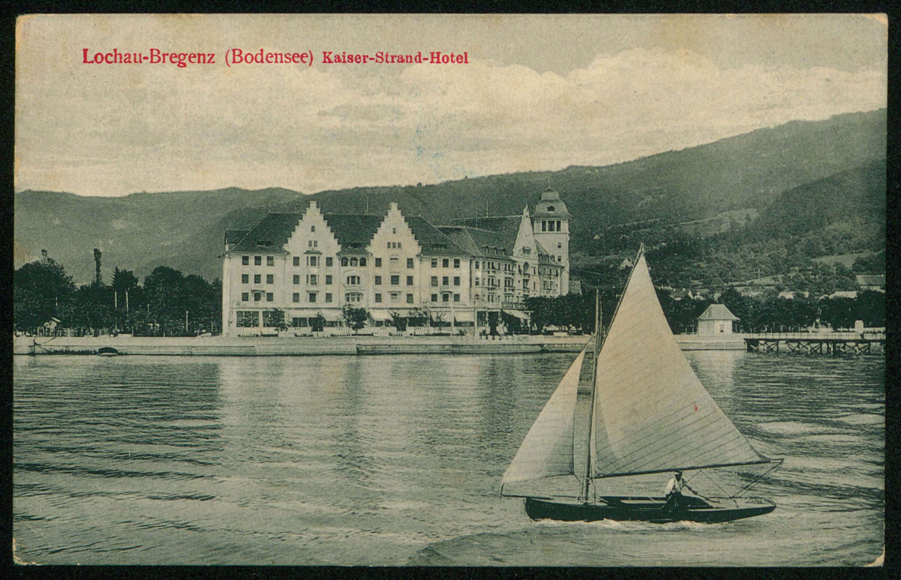 Lochau-Bregenz (Bodensee) Kaiser-Strand-Hotel></div>


    <hr>
    <div class=