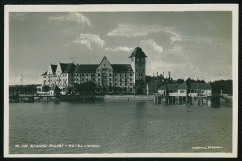 Strand-Palast-Hotel Lochau / C. Risch-Lau von Risch-Lau, C.