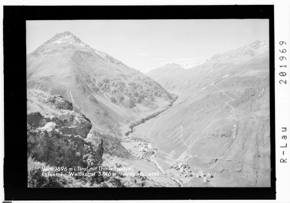 Vent 1896 m in Tirol mit Thalleitspitze - Rofental und Weisskugel 3746 m