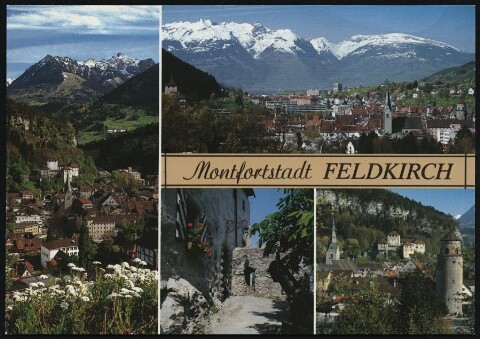 Montfortstadt Feldkirch : [Montfortstadt Feldkirch gegen Gurtisspitze - Schweizer Berge (oben), Eingang Schattenburg, Katzenturm (rechts) Vorarlberg, Österreich ...]