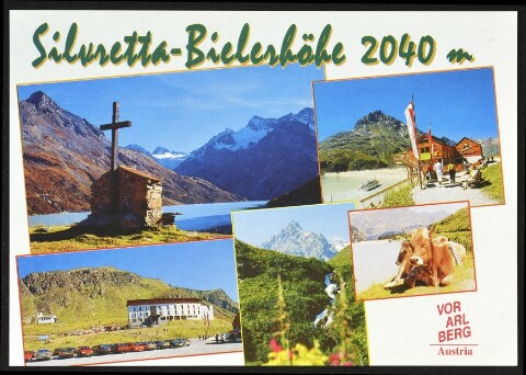 [Gaschurn Partenen] Silvretta-Bielerhöhe 2040 m : Vorarlberg Austria