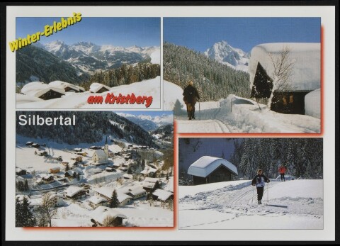 Silbertal : Winter-Erlebnis am Kristberg : [Silbertal und Skigebiet Kristberg im Montafon mit Panorama-Loipe und Winterwanderung Vorarlberg, Österreich ...]