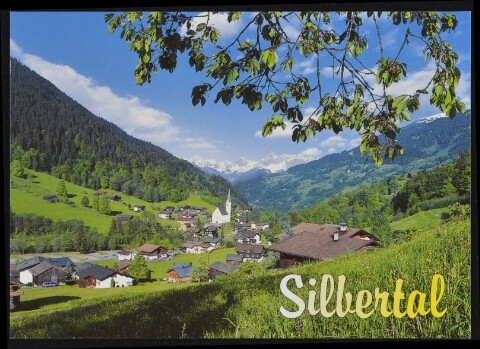 Silbertal : [Silbertal gegen Schesaplana und Zimba, Montafon, Vorarlberg Österreich ...]