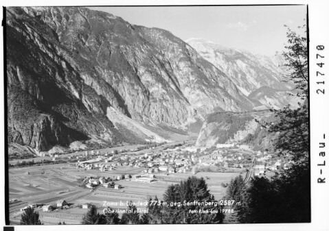 Zams bei Landeck 775 m gegen Senftenberg 2587 m Oberinntal / Tirol