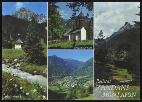 Vandans Montafon : Rellstal : Rellskapelle : Kapelle in Vens : [Vandans im Montafon mit Rellstal Vorarlberg, Österreich ...]