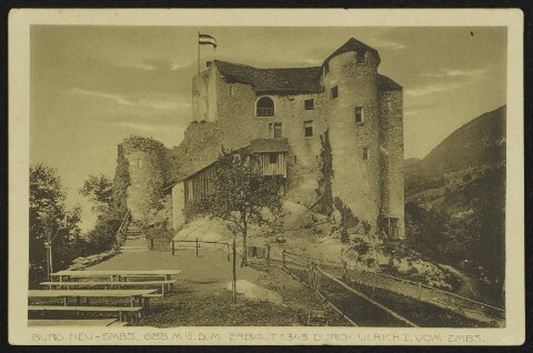 [Hohenems] Burg Neu-Embs, 688 m. ü. d. M. erbaut 1343 durch Ulrich I. vom Embs