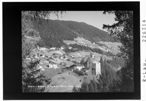 Matrei am Brenner / St. Kathrein 1096 m / Tirol