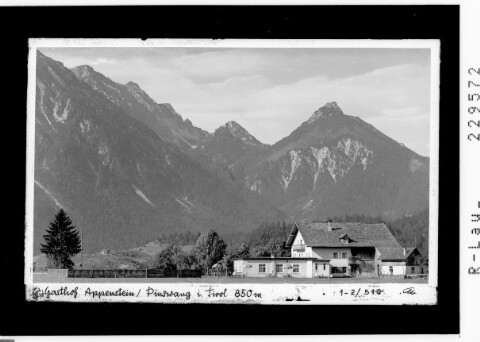 Gasthof Appenstein / Pinswang in Tirol 850 m