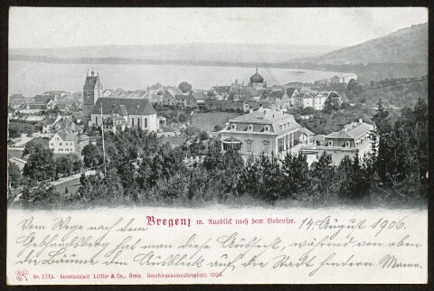 Bregenz m. Ausblick nach dem Bodensee : [Postkarte - Weltpostverein ...]