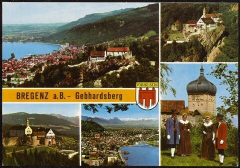 Bregenz a. B. - Gebhardsberg : [Bregenz, Vorarlberg ...]
