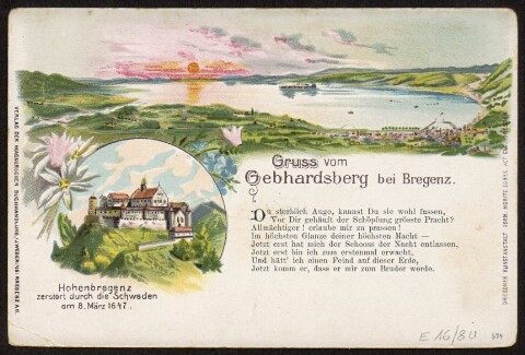 Gruss vom Gebhardsberg bei Bregenz : Hohenbregenz zerstört durch die Schweden ... : [Correspondenz-Karte An ... in ...]