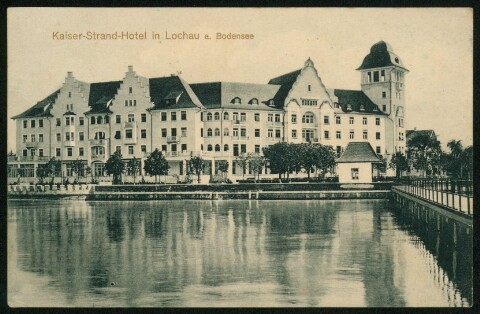 Kaiser-Strand-Hotel in Lochau a. Bodensee