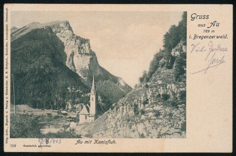 Gruss aus Au 785 m i. Bregenzerwald : Au mit Kanisfluh : [Correspondenzkarte - Postkarte ...]